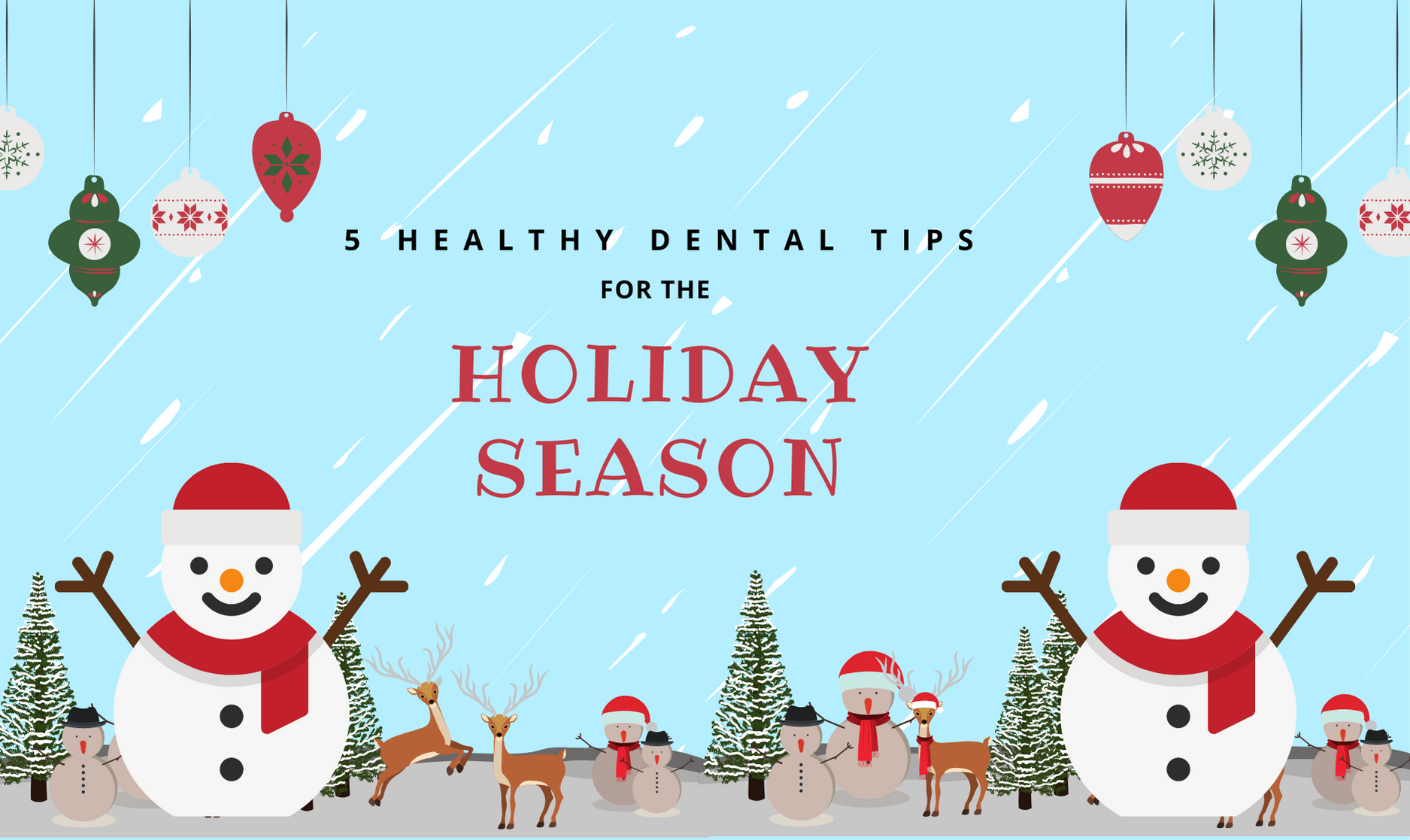 Healthy Dental Tips for the Holiday Season